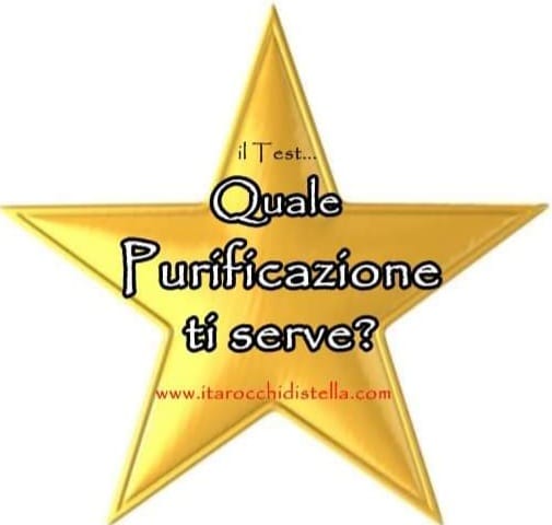 Purificazioni, info e il test: “Quale Purificazione ti serve?”