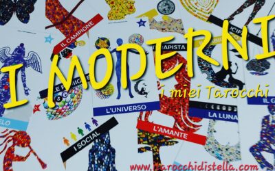 “I MODERNI” i miei Tarocchi